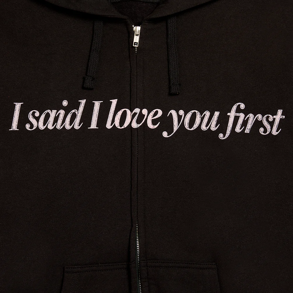 ...And You Said It Back Zip-Hoodie