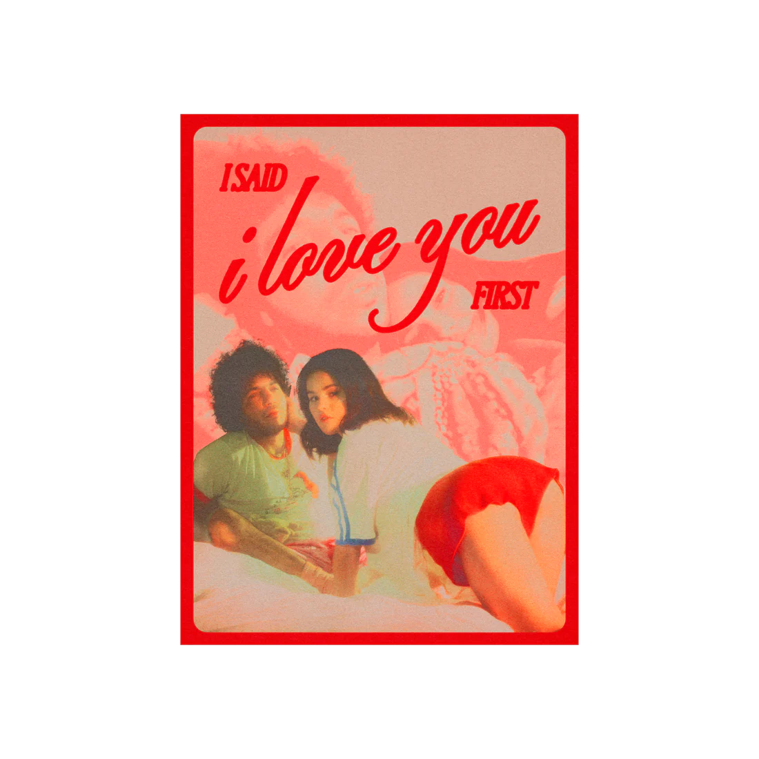 I Said I Love You First Poster